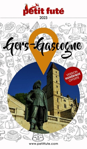 Petit Futé Gers-Gascogne. Edition 2023-2024