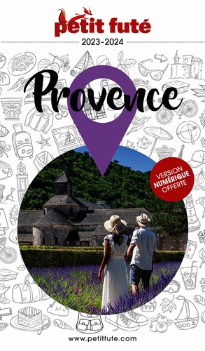 Petit Futé Provence. Edition 2023-2024
