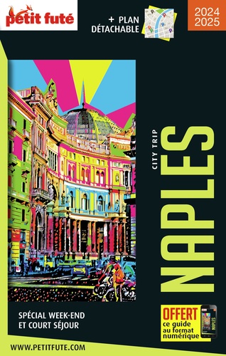 Naples. Edition 2024-2025. Avec 1 Plan détachable