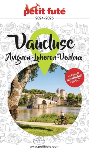 Petit Futé Avignon Vaucluse-Luberon. Edition 2023-2024