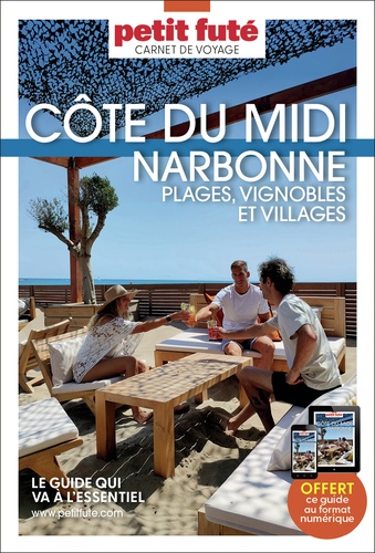 Côtes du Midi. Narbonne, Plages, vignobles et villages, Edition 2024