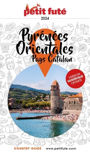 Petit Futé Pyrénées-Orientales. Edition 2024