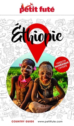 Petit futé Ethiopie. Edition 2024