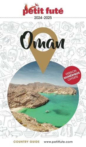Petit Futé Oman. Edition 2024-2025
