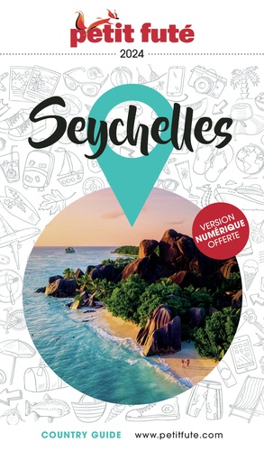Petit Futé Seychelles. Edition 2024