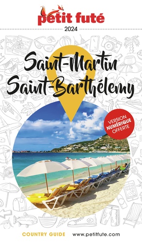 Petit futé Saint-Martin, Saint-Barthélémy. Edition 2024