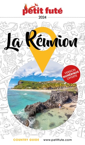 Petit Futé La Réunion. Edition 2024