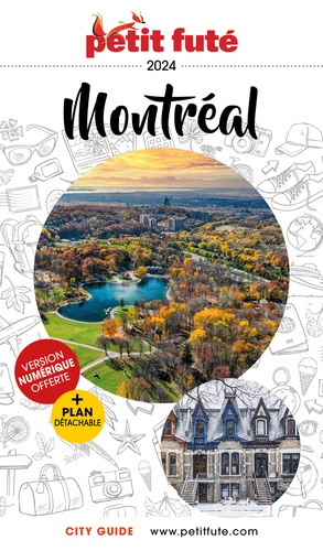 Petit Futé Montréal. Edition 2024-2025. Avec 1 Plan détachable