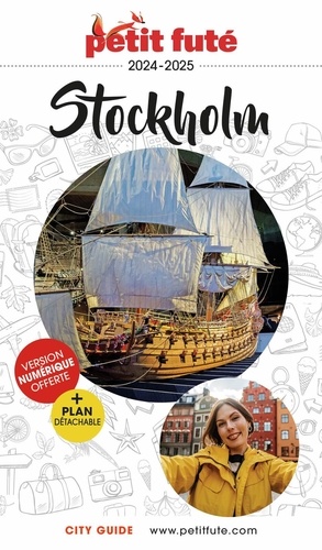 Petit Futé Stockholm. Edition 2024-2025. Avec 1 Plan détachable