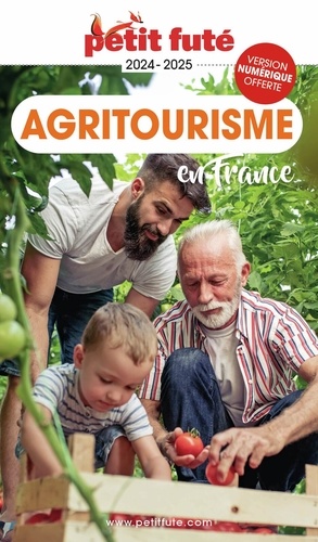 Agritourisme en France. Edition 2024-2025