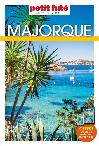 Petit Futé Majorque. Edition 2024