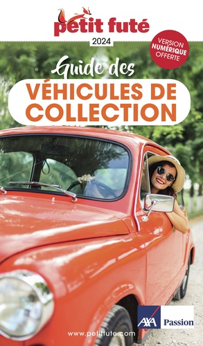 Petit fûté Guide des véhicules de collection. Edition 2024