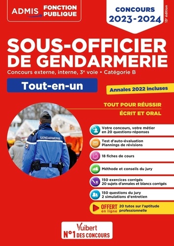 Sous-officier de gendarmerie. Tout-en-un, concours externe, interne et 3e voie, catégorie B, Edition 2023-2024
