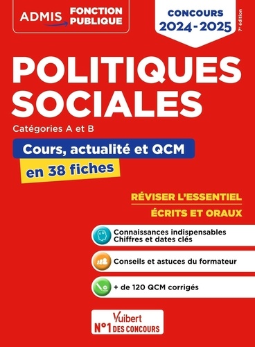 Politiques sociales, Catégories A et B. Cours, actualité et QCM en 38 fiches, Edition 2024-2025