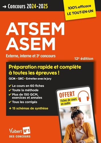 Concours ATSEM et ASEM. Concours externe, interne et 3e concours, Edition 2024-2025