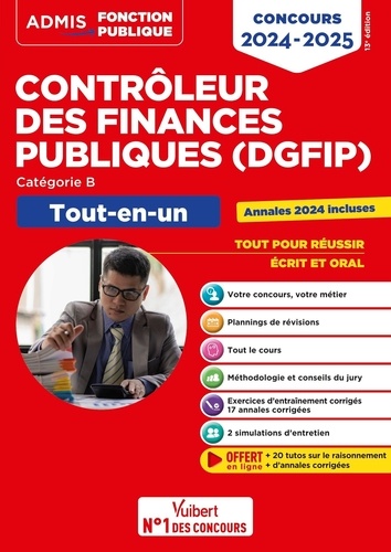 Concours contrôleur des finances publiques (DGFIP), catégorie B. Tout-en-un, Edition 2024-2025