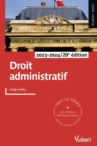 Droit administratif. Edition 2023-2024