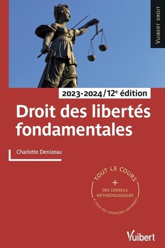 Droit des libertés fondamentales. Edition 2023-2024