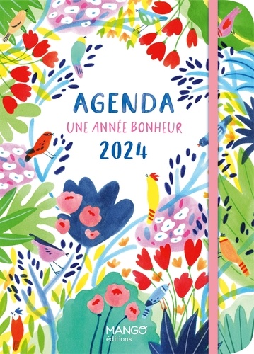 Agenda Une année bonheur. Edition 2024