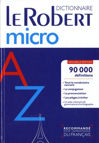 Le Robert micro. Dictionnaire d'apprentissage du français