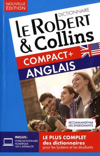 Le Robert & Collins Compact + anglais. Français-anglais ; anglais-français, Edition 2019, Edition bilingue français-anglais