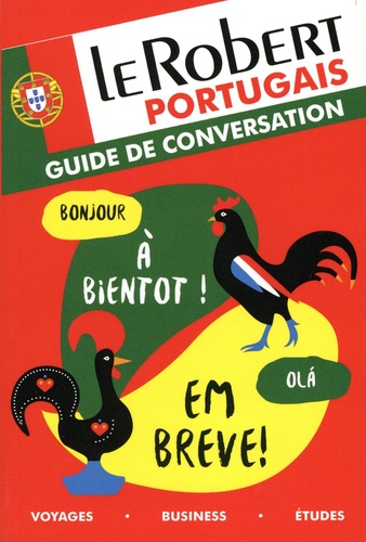 Le Robert portugais. Guide de conversation