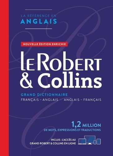 Le Robert & Collins Premium. Grand dictionnaire français-anglais - anglais-français. Inclus Le grand Robert & Collins version numérique, Edition actualisée