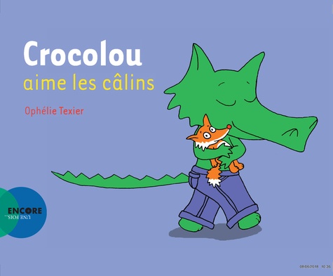 Crocolou : Crocolou aime les câlins