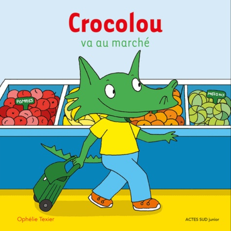 Crocolou : Crocolou va au marché