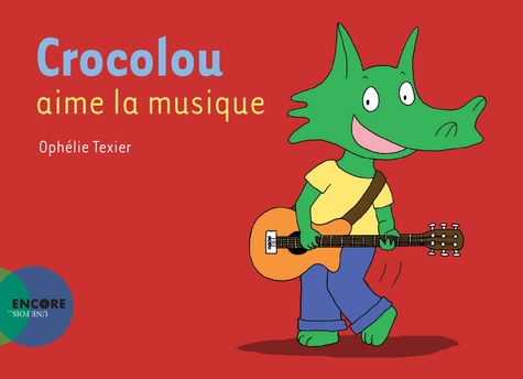 Crocolou : Crocolou aime la musique