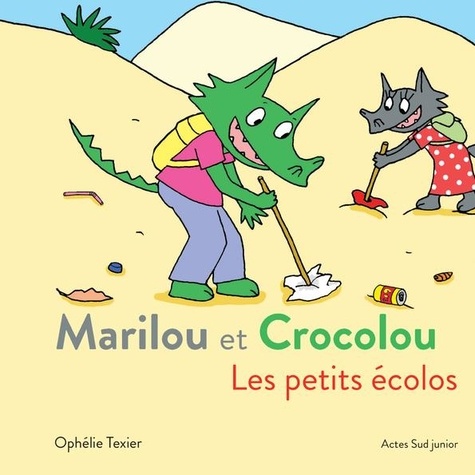 Marilou et Crocolou : Les petits écolos