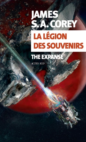 The Expanse Tome 10 : La légion des souvenirs
