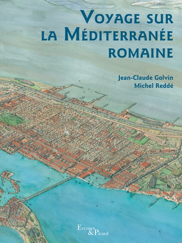 Voyage sur la Méditerranée romaine. 3e édition revue et corrigée