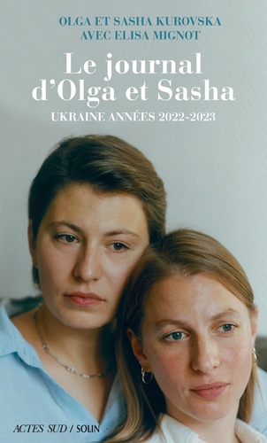 Le Journal d'Olga et Sasha. Ukraine années 2022-2023