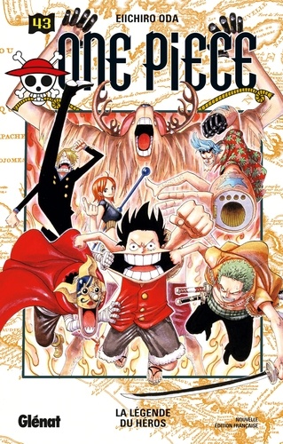 One Piece Tome 43 : La légende du héros