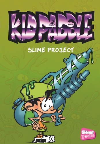 Kid Paddle Tome 3 : Slime project