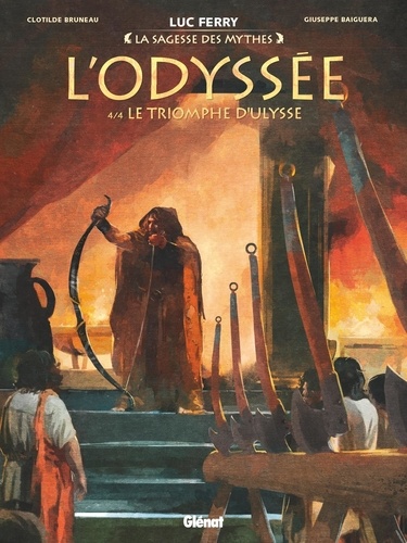 L'odyssée Tome 4 : Le triomphe d'Ulysse