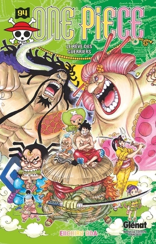 One Piece Tome 94 : Le rêve des guerriers