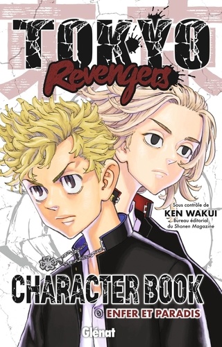 Tokyo Revengers : Character Book. Enfer et Paradis