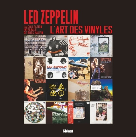 Led Zeppelin, l'art des vinyles. La collection intégrale de Ross Halfin, Edition collector