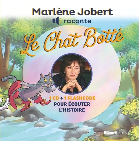 Marlène Jobert raconte Le Chat Potté. Avec 1 CD audio