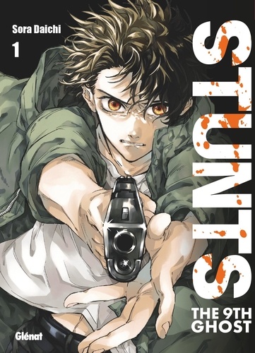Stunts: the 9th ghost. Tome 1