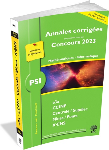 PSI Mathématiques Informatique. Edition 2023