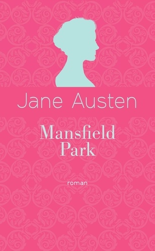 Mansfield Park. Edition collector