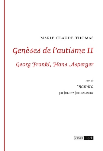 Genèses de l'autisme II. Georg Frankl, Hans Asperger