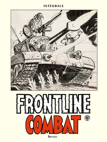 Frontline Combat. Intégrale
