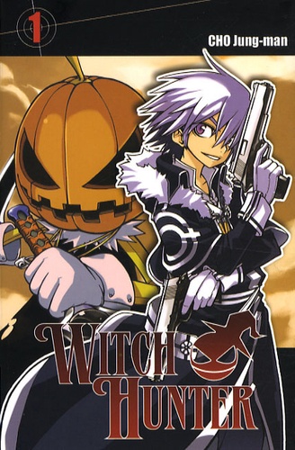 Witch Hunter Tome 1
