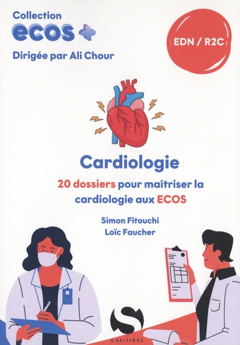 Cardiologie. 2e édition