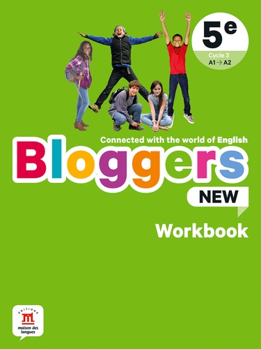Anglais 5e Bloggers New. Workbook, Edition 2021