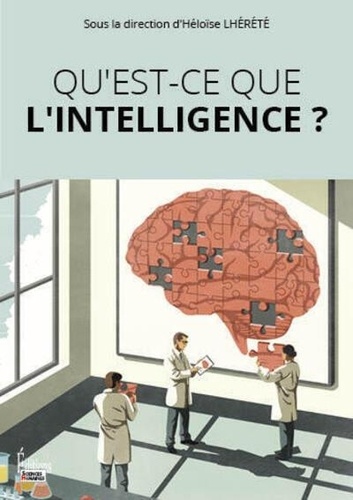 Qu'est-ce que l'intelligence ?